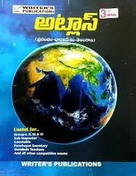 WRITER'S PUBLICATIONS TELANGANA ATLAS(WORLD,INDIA,TELANAGANA)